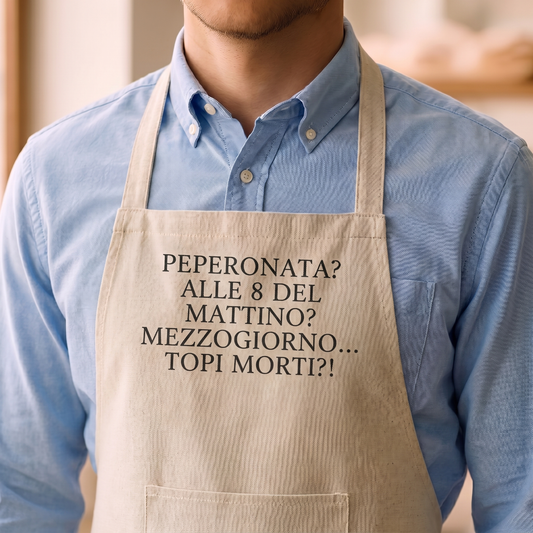Grembiule - PEPERONATA? ALLE 8 DEL MATTINO? MEZZOGIORNO... TOPI MORTI?!