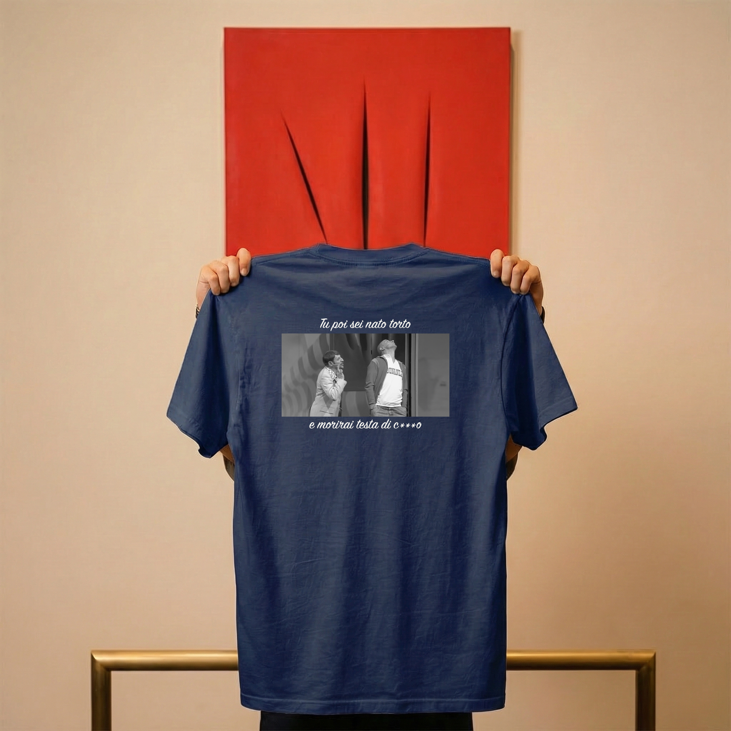 T-shirt - TU POI SEI NATO TORTO E MORIRAI TESTA DI C***O