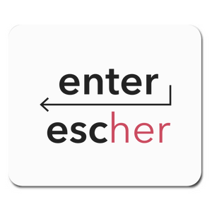 Mousepad ENTER/ESCHER