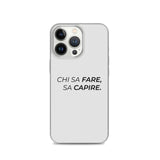 Cover iPhone Chi sa fare, sa capire