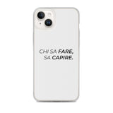 Cover iPhone Chi sa fare, sa capire