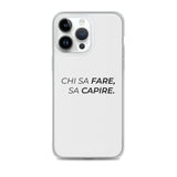 Cover iPhone Chi sa fare, sa capire