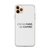 Cover iPhone Chi sa fare, sa capire