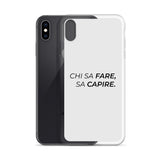 Cover iPhone Chi sa fare, sa capire